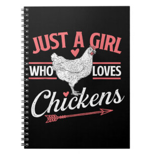 Bara en flicka som Kärlek Chickens - Chicken Älska Anteckningsbok