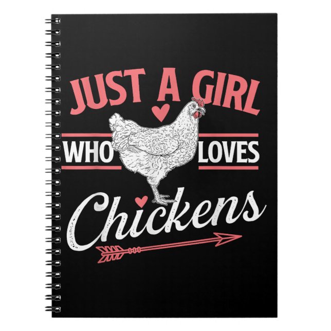 Bara en flicka som Kärlek Chickens - Chicken Älska Anteckningsbok (Framsidan)