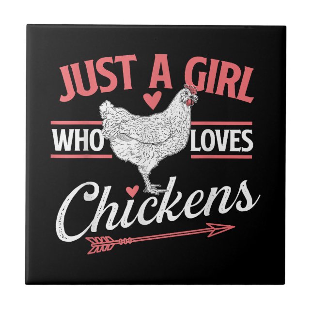 Bara en flicka som Kärlek Chickens - Chicken Älska Kakelplatta (Framsidan)