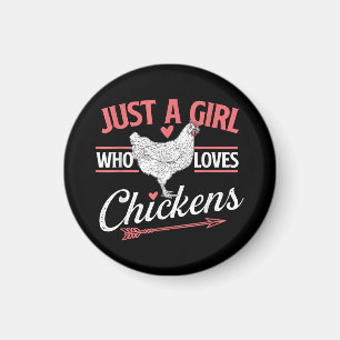 Bara en flicka som Kärlek Chickens - Chicken Älska Magnet