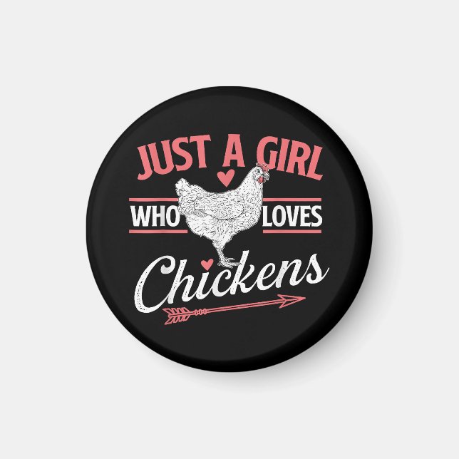 Bara en flicka som Kärlek Chickens - Chicken Älska Magnet (Framsidan)