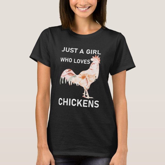 Bara en flicka som Kärlek Chickens, Cute Chicken T Shirt (Framsida)
