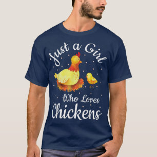 Bara en flicka som Kärlek Chickens Farmer-familjen T Shirt