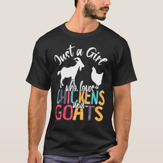 Bara en flicka som Kärlek Chickens Goats Farmer G T Shirt (Framsida)