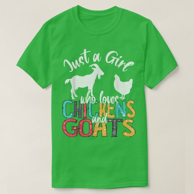 Bara en flicka som Kärlek Chickens Goats Farmer G T Shirt (Design framsida)