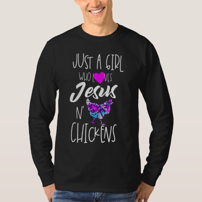 Bara en flicka som Kärlek Chickens och Jesus Relig T Shirt (Framsida)