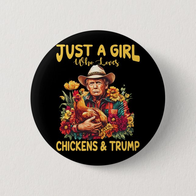 Bara en flicka som Kärlek Chickens och Trump Tru Knapp (Framsida)