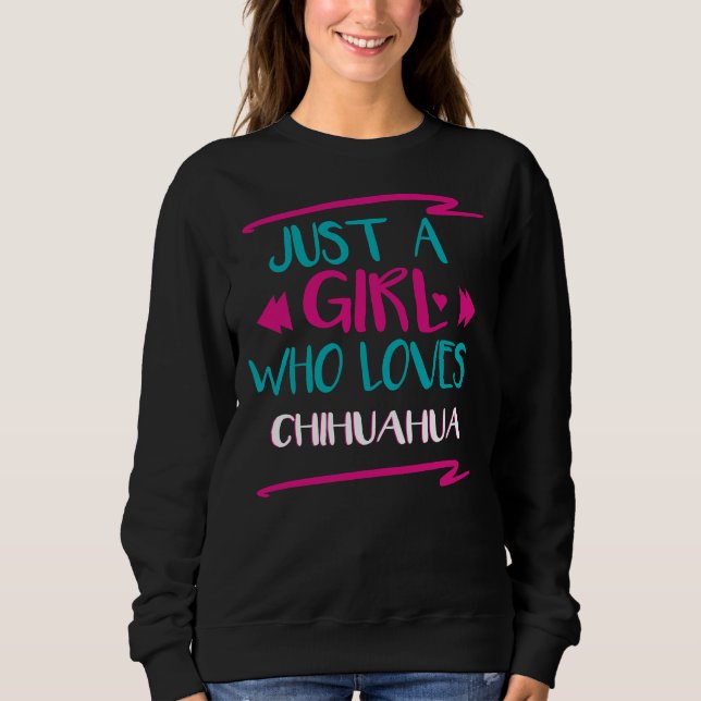 Bara en flicka som Kärlek Chihuahua T Shirt (Framsida)