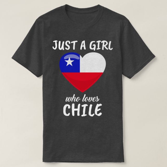 Bara en flicka som Kärlek Chile T Shirt (Design framsida)