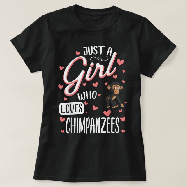 Bara en flicka som Kärlek Chimpanzees Funny Chimpa T Shirt (Design framsida)