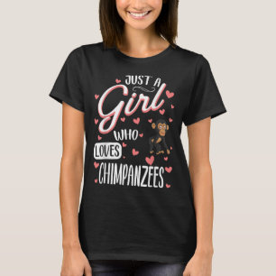 Bara en flicka som Kärlek Chimpanzees Funny Chimpa T Shirt