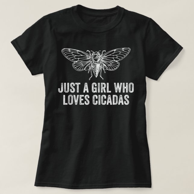 Bara en flicka som Kärlek Cicadas T Shirt (Design framsida)