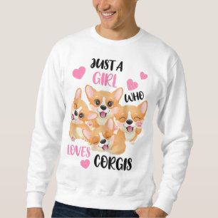 Bara en flicka som Kärlek Corgis Lång Ärmad Tröja