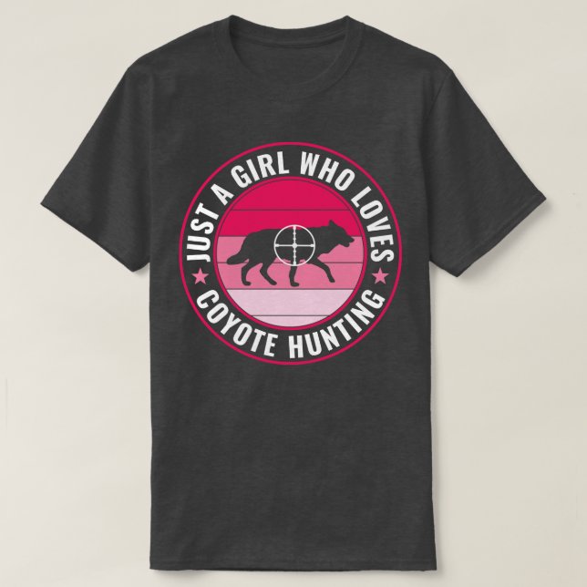 Bara en flicka som Kärlek Coyote Hunting Funny Yot T Shirt (Design framsida)