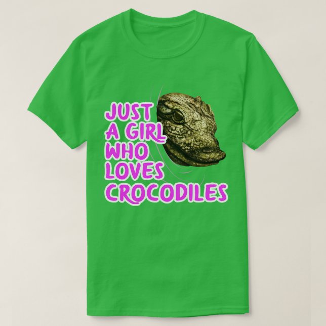 Bara en flicka som Kärlek Crokodiles T Shirt (Design framsida)
