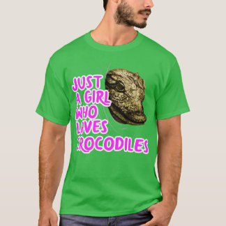 Bara en flicka som Kärlek Crokodiles T Shirt