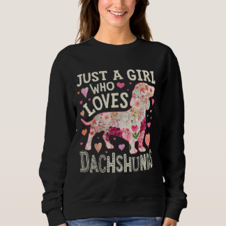 Bara en flicka som Kärlek Dachshunds T Shirt
