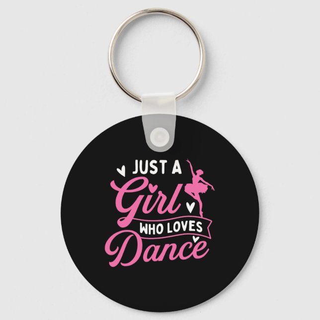Bara en flicka som Kärlek Dance - Dancer Dancing Ä Nyckelring (Framsida)