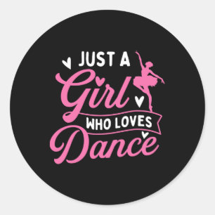 Bara en flicka som Kärlek Dance - Dancer Dancing Ä Runt Klistermärke
