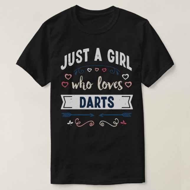 Bara en flicka som kärlek Darts Funny Gifts T Shirt (Design framsida)