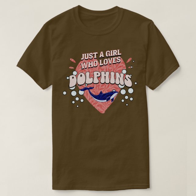 Bara en flicka som kärlek delfiner delfiner älskar t shirt (Design framsida)