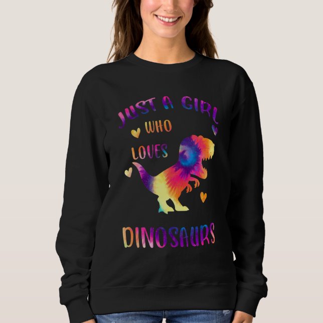 Bara en flicka som Kärlek Dinosaurs färgade Tie Dy T Shirt (Framsida)