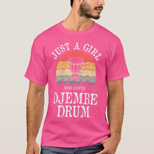 Bara en flicka som Kärlek Djembe Drum T Shirt (Framsida)