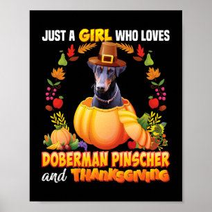 Bara en flicka som Kärlek Doberman Pinscher Hund o Poster