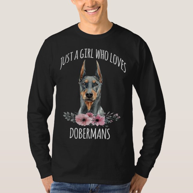Bara en flicka som Kärlek Dobermans Dobermann Älsk T Shirt (Framsida)