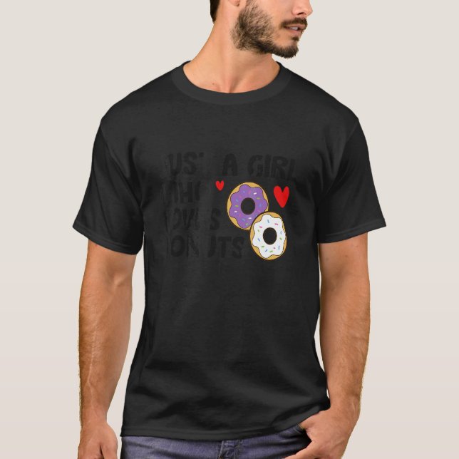 Bara en flicka som Kärlek donuts T Shirt (Framsida)