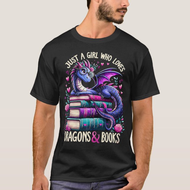 Bara en flicka som Kärlek dragon och Bokar Dragon  T Shirt (Framsida)