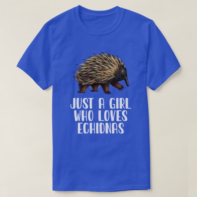 Bara en flicka som Kärlek Echidnas T Shirt (Design framsida)