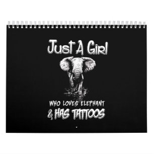 Bara en flicka som Kärlek Elephant och har tatuer Kalender