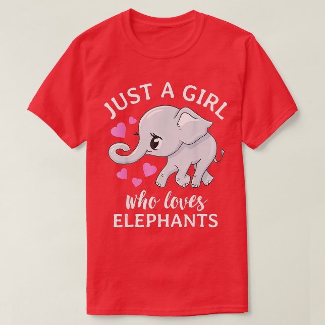 Bara en flicka som Kärlek Elephants Cute Animals E T Shirt (Design framsida)