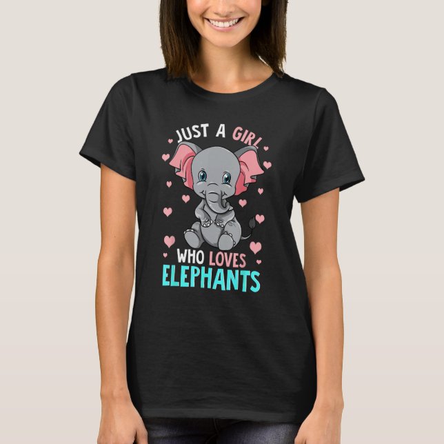 Bara en flicka som Kärlek Elephants Shirt Elephant T (Framsida)