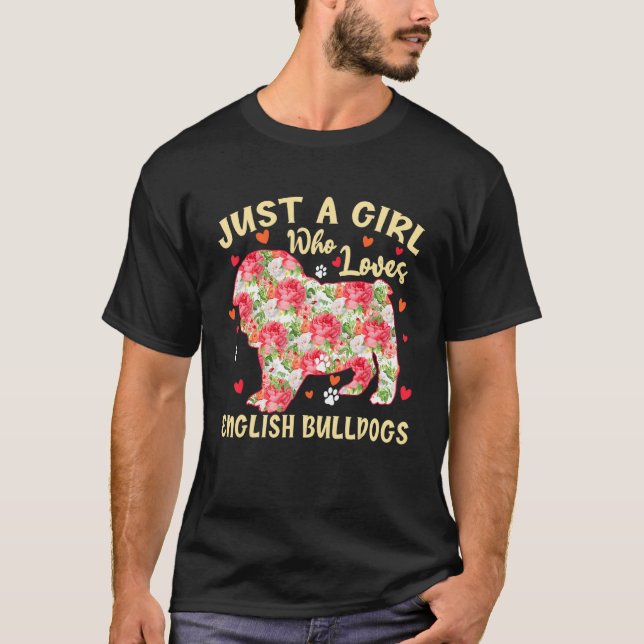 Bara en flicka som Kärlek Engelska Bulldog Hund Fl T Shirt (Framsida)