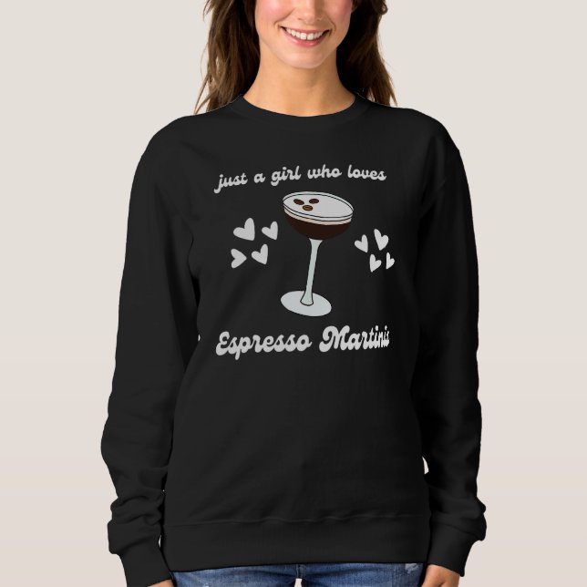 Bara en flicka som Kärlek Espresso Martinis Cockta T Shirt (Framsida)