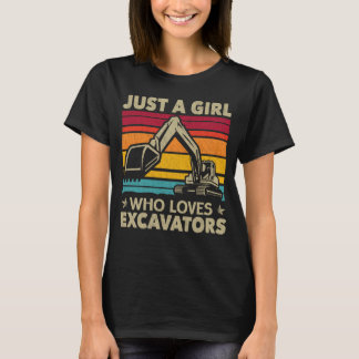 Bara en flicka som Kärlek Excavators Retro Excavat T Shirt