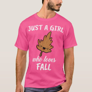Bara en flicka som Kärlek faller T Shirt