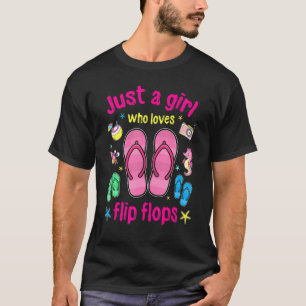 Bara en flicka som Kärlek Flinflip flops sommaren T Shirt
