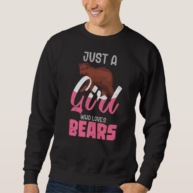 Bara en flicka som Kärlek föder Bears Bear Forest  Lång Ärmad Tröja (Framsida)