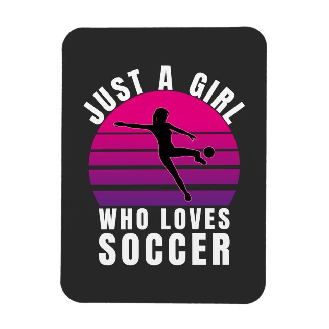 Bara en flicka som Kärlek-fotboll Magnet (Vertikal)