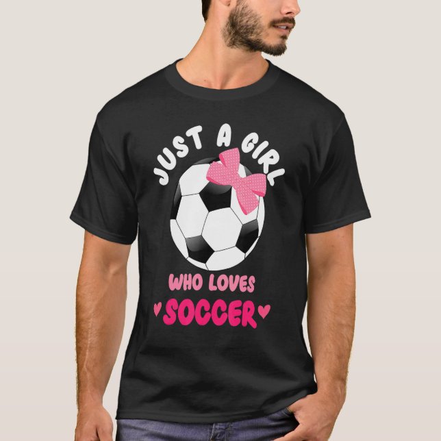 Bara en flicka som Kärlek-fotboll T Shirt (Framsida)