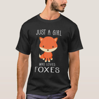 Bara en flicka som Kärlek Foxes Cute Girls Tonårin T Shirt