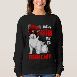 Bara en flicka som Kärlek Frenchies Cute Fransk Bu T Shirt