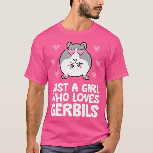 Bara en flicka som Kärlek Gerbils T Shirt (Framsida)