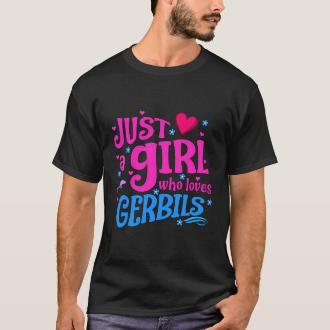 Bara en flicka som Kärlek Gerbils T Shirt (Framsida)