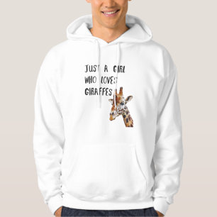 Bara en flicka som Kärlek Giraffes Cute Animal Gir Hoodie