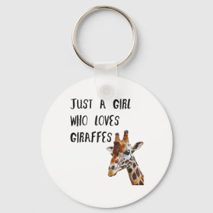 Bara en flicka som Kärlek Giraffes Cute Animal Gir Nyckelring