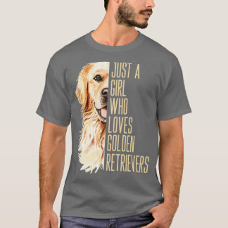 Bara en flicka som Kärlek Golden Retrievers T Shirt